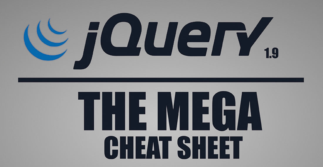 jQuery Mega Cheat Sheet