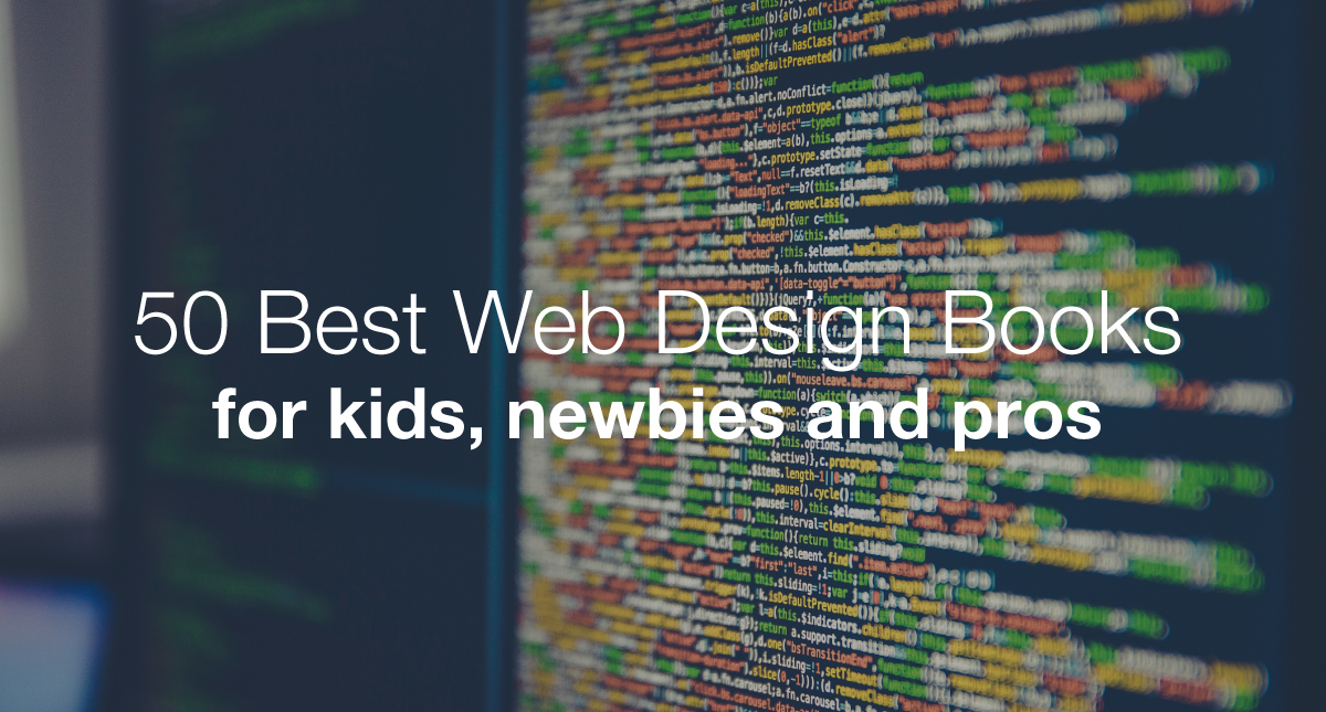 50 Of The Best Web Design Books 2020 - Make A Website Hub