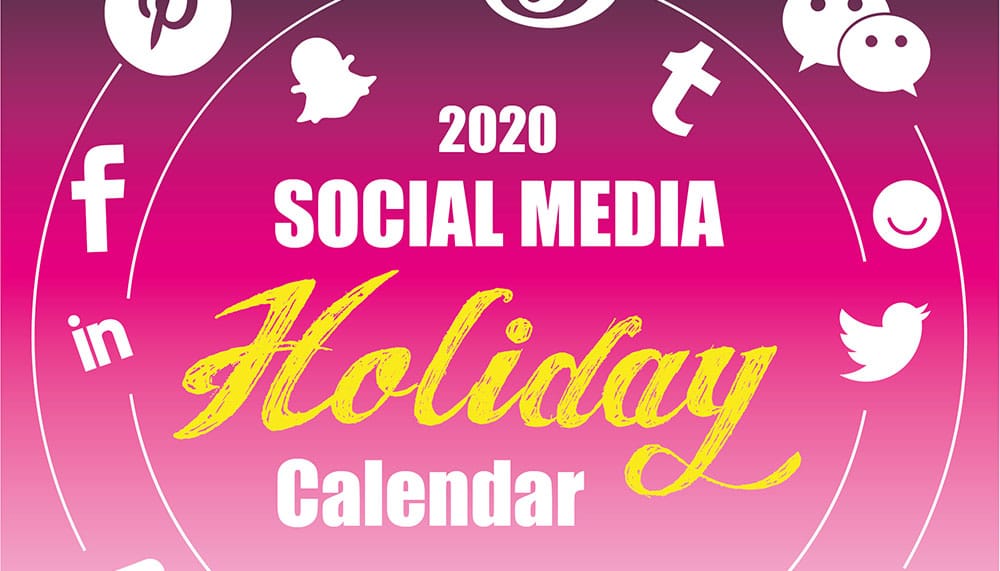 The 2020 Social Media Holiday Calendar Make A Website Hub