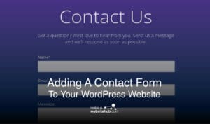 How to Add a Contact Form to Your WordPress Website or Blog - Make A ...